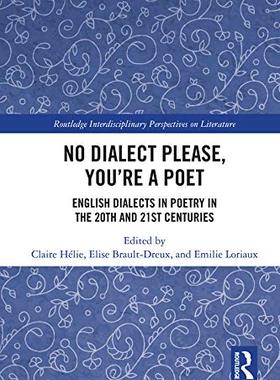 预售 按需印刷 No Dialect Please, You re a Poet