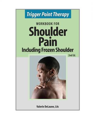 预售 按需印刷 Trigger Point Therapy for Shoulder Pain including Frozen Shoulder
