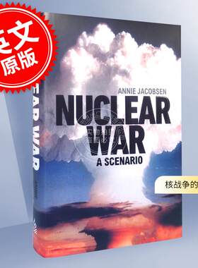 核战争的场景 安妮雅各布森 Annie Jacobsen 英文原版 Nuclear War