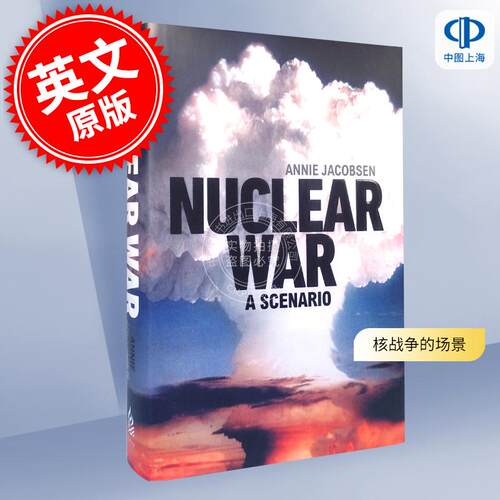核战争的场景 安妮雅各布森 Annie Jacobsen 英文原版 Nuclear War