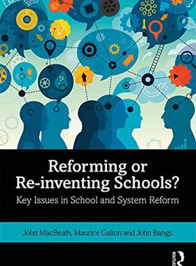 预售 按需印刷 Reforming or Re inventing Schools?