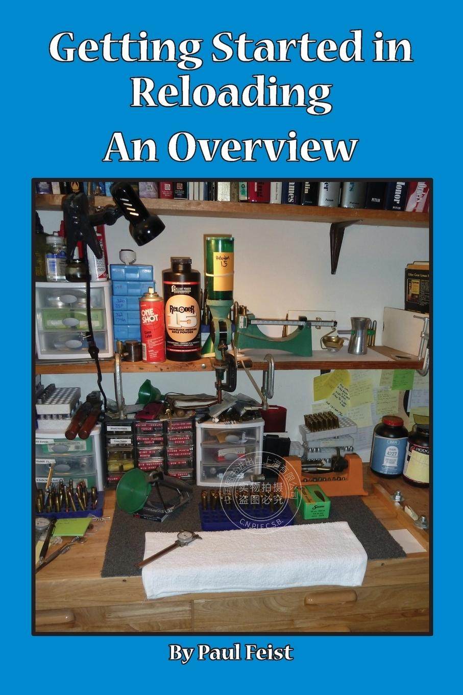 预售 按需印刷 Getting Started In Reloading.