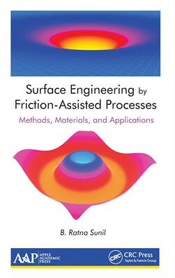 预售 按需印刷 Surface Engineering by Friction Assisted Processes