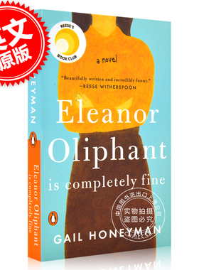 预售 艾莉诺好极了 英文原版 Eleanor Oliphant Is Completely Fine 盖尔?霍尼曼 Gail Honeyman 孤独 治愈