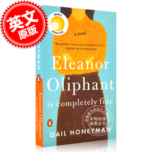 Fine 艾莉诺好极了 预售 盖尔?霍尼曼 孤独 Eleanor Honeyman 英文原版 治愈 Oliphant Gail Completely