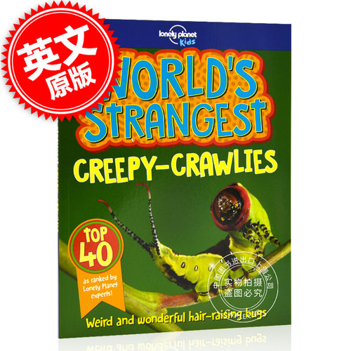 现货  世界上奇怪的爬行动物 英文原版 World's Strangest Creepy Crawlies 孤独星球 lonely planet儿童科普启蒙插图绘本6-8岁