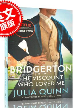 现货 布里奇顿 系列小说 英文原版 Bridgerton: The Viscount Who Loved Me 奈飞网剧 布里杰顿家族 Julia Quinn茱莉亚·奎因