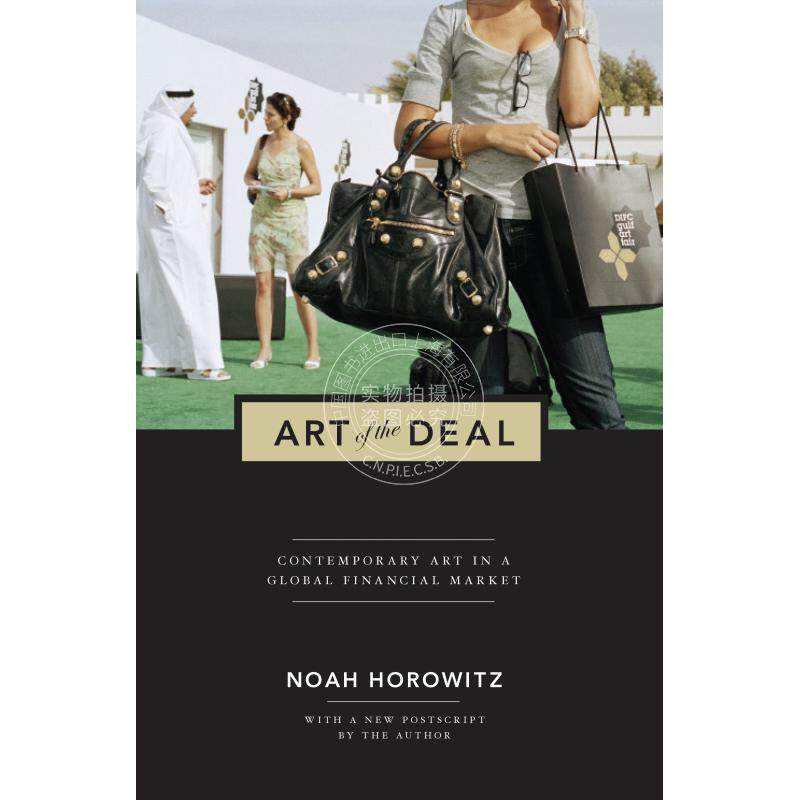 Art of the Deal艺术品交易：全球金融市场中的当代艺术 英文原版 普林斯顿