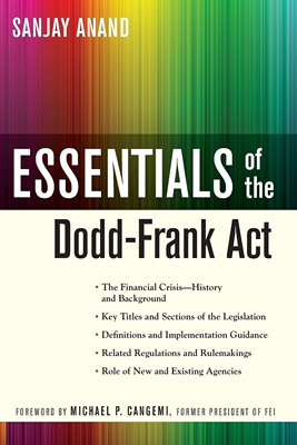 【预售 按需印刷】 Essentials of Dodd-Frank 多德-弗兰克法案要点 Sanjay Anand 英文原版