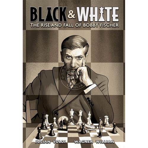 黑与白 鲍比·菲舍尔的兴衰 国际象棋 图像小说 英文原版 Black & White: The Rise and Fall of Bobby Fischer