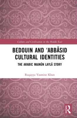预售 按需印刷 Bedouin and &lsquo;Abbāsid Cultural Identities