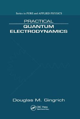 预售 按需印刷 Practical Quantum Electrodynamics