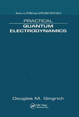 预售 按需印刷 Practical Quantum Electrodynamics