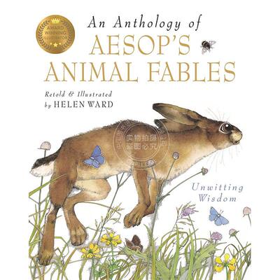 伊索寓言精选集 儿童绘本故事 英文原版 An Anthology Of Aesop's Animal Fables