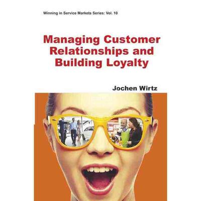 按需印刷 管理客户关系和建立忠诚度MANAGING CUSTOMER RELATIONSHIPS AND BUILDING LOYALTY
