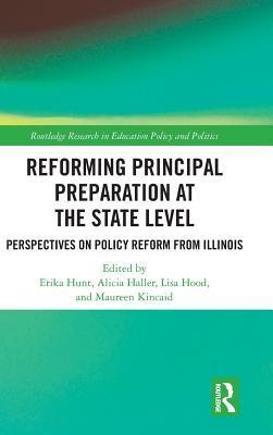 预售 按需印刷 Reforming Principal Preparation at the State Level