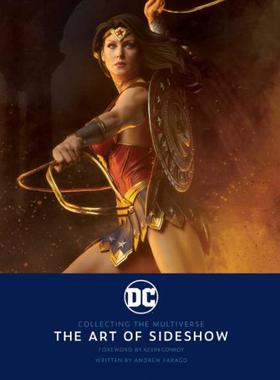 现货 DC漫画 多元宇宙收藏集 兵人艺术设定画册 英文原版 DC: Collecting the Multiverse: The Art of Sideshow 潮流玩模