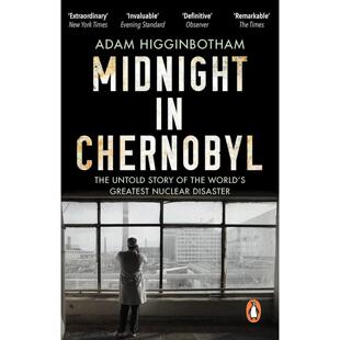 切尔诺贝利的午夜 世上核灾难不为人知的故事 英文原版 Midnight in Chernobyl