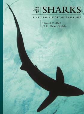【满299送PUP新年台历】 The Lives of Sharks鲨鱼的生活——鲨鱼生活的自然史 普林斯顿