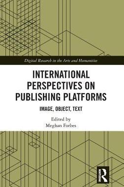 预售 按需印刷 International Perspectives on Publishing Platforms