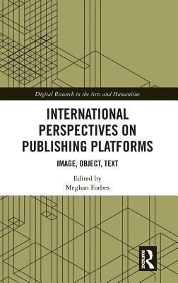 预售 按需印刷 International Perspectives on Publishing Platforms