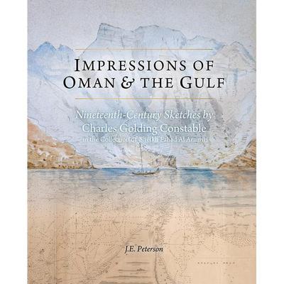 阿曼与海湾印象：查尔斯·戈尔丁·康斯特布尔的十九世纪素描 英文原版 艺术画册 Impressions of Oman & the Gulf