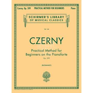 Beginners Technique 英文原版 Piano 599 Op. for Method Practical 钢琴初学者实用演奏法 车尔尼