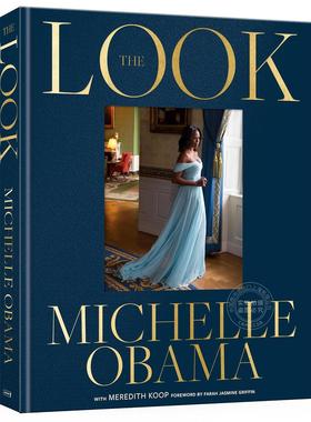 预售 风采 米歇尔奥巴马 服装造型设计 Michelle Obama 摄影集 英文原版 The Look