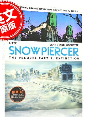 现货 雪国列车前传 灭绝 漫画小说 英文原版 Snowpiercer The Prequel: Extinction 寄生虫导演 奉俊昊Bong Joon ho
