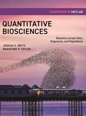 【满299送PUP新年台历】 Quantitative Biosciences Companion in MATLABMATLAB中的定量生命科学伴侣：跨越细胞普林斯顿