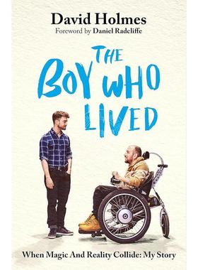 预售 活着的男孩：当魔法与现实碰撞：我的故事 David Holmes 哈利波特替身演员 英文原版 The Boy Who Lived