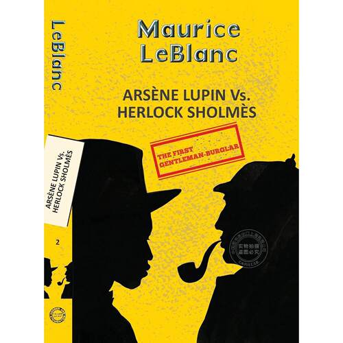 亚森·罗平探案全集2：亚森·罗平智斗福尔摩斯 莫里斯·卢布朗 Maurice Leblanc 侦探小说 英文原版 Arsene Lupin 2: Arsene Lupi