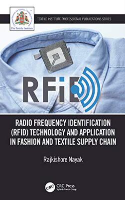 预售 按需印刷 Radio Frequency Identification (RFID) Technology and Application in Fashion and Textile Supply Chain