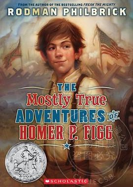现货 The Mostly True Adventures of Homer P. Figg 纽伯瑞银奖 儿童章节书 中小学英语课外阅读