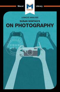 预售 按需印刷 苏珊&middot;桑塔格的摄影论析An Analysis of Susan Sontag's On Photography