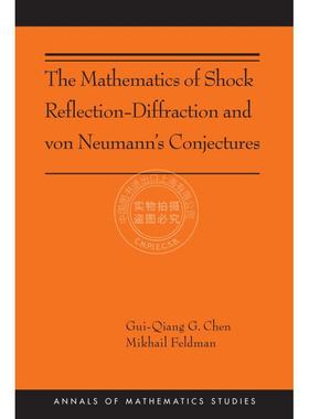 【满299送PUP新年台历】The Mathematics of Shock Reflection-Diffraction and von Neumann's Conjectures激波反射衍射 普林斯顿