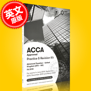 现货 ACCA课程 高税务 练习册 英文原版 ACCA Advanced Taxation FA 2018 (ATX-UK) Practice & Revision Kit (对应P6) BPP出版