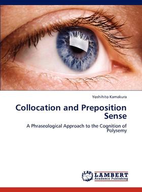 【预售 按需印刷】 Collocation and Preposition Sense