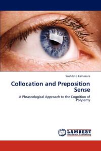【预售 按需印刷】 Collocation and Preposition Sense