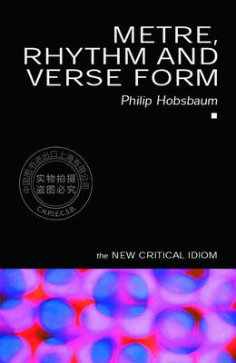 预售 按需印刷 米特，韵律和诗歌形式Metre  Rhythm and Verse Form