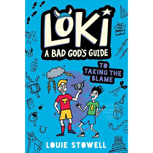 洛基：被冤枉的恶作剧之神 儿童奇幻故事 趣味小说 路易·斯托厄尔 Louie Stowell 英文原版 Loki: A Bad God's Guide to Taking t