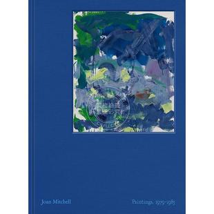 琼 米切尔 绘画 英文原版 艺术画册 Joan Mitchell: Paintings 1979–1985