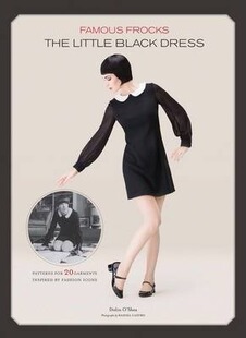 现货 有名连衣裙：小黑裙 时尚潮流 英文原版 Famous Frocks: The Little Black Dress 精装藏本