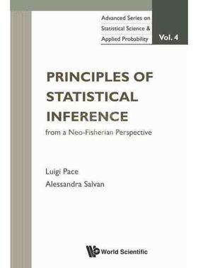 【预售 按需印刷】 《从新费雪视角看统计推断原理》PRINCIPLES OF STATISTICAL INFERENCE FROM A NEO-FISHERIAN PERSPECTIVE