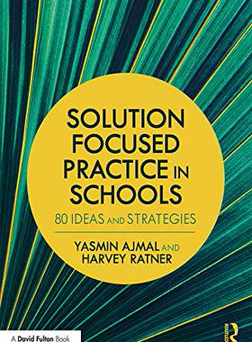 预售 按需印刷 Solution Focused Practice in Schools