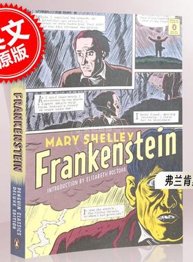 现货 弗兰肯斯坦 玛丽雪莱 企鹅经典豪华毛边本 英文原版 Frankenstein Penguin Classics Deluxe Edition