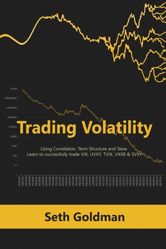 【预售 按需印刷】Trading Volatility Using Correlation  Term Structure and Skew 使用相关性，期限结构和倾斜交易波动率