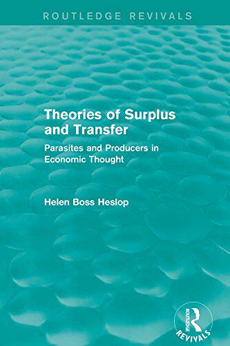 预售 按需印刷 Theories of Surplus and Transfer (Routledge Revivals)