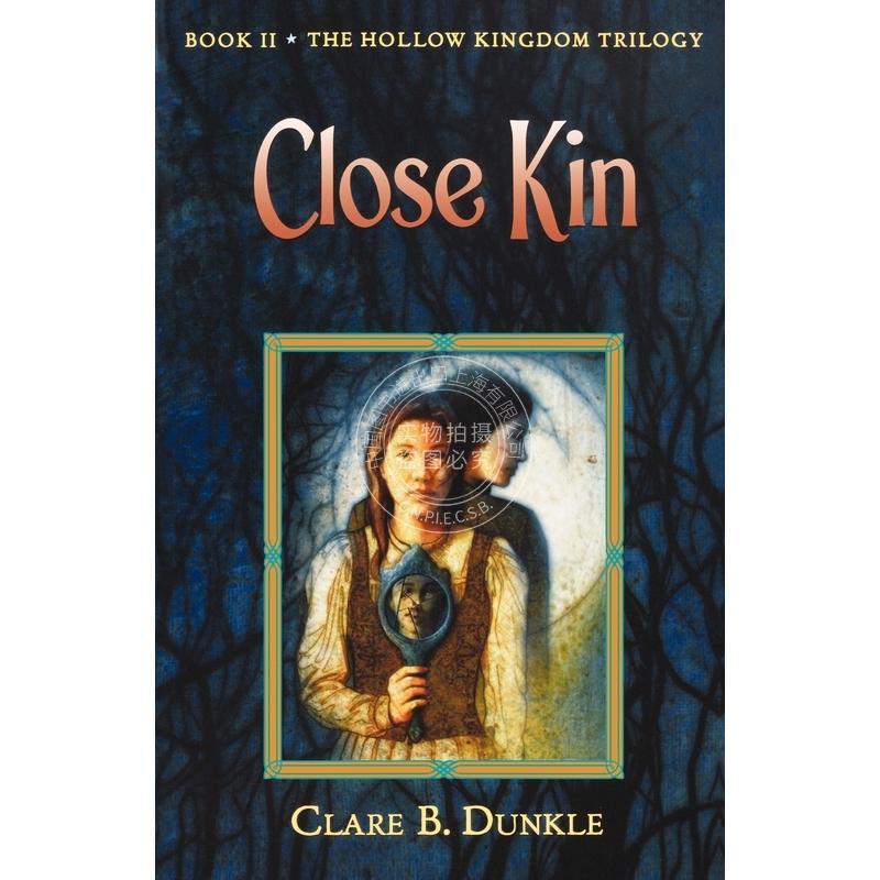 按需印刷 Hollow Kingdom Book II Close Kin