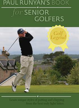 【预售 按需印刷】 Paul Runyans Book for Senior Golfers